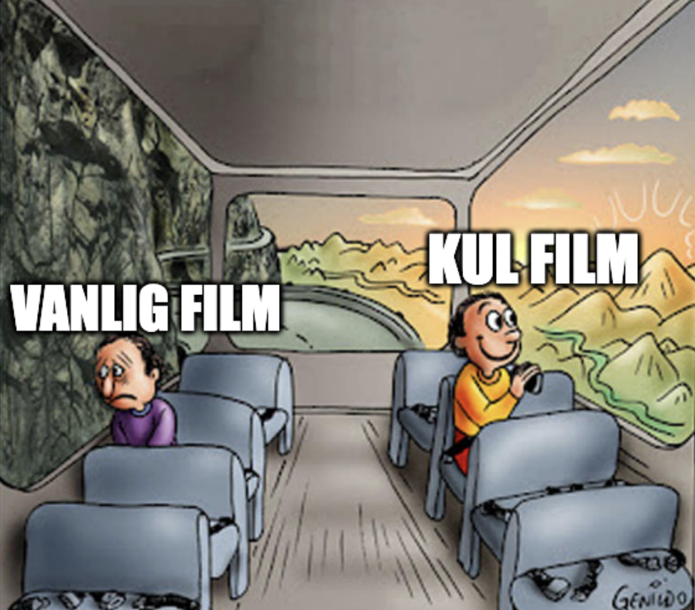 Kul Film vs vanlig film meme 3