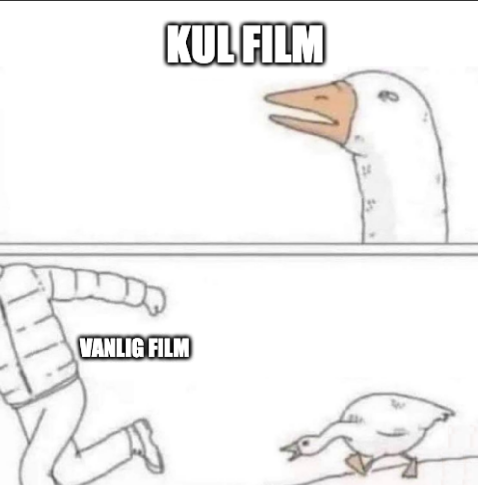Kul Film vs vanlig film meme 6